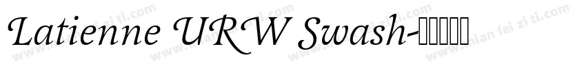 Latienne URW Swash字体转换